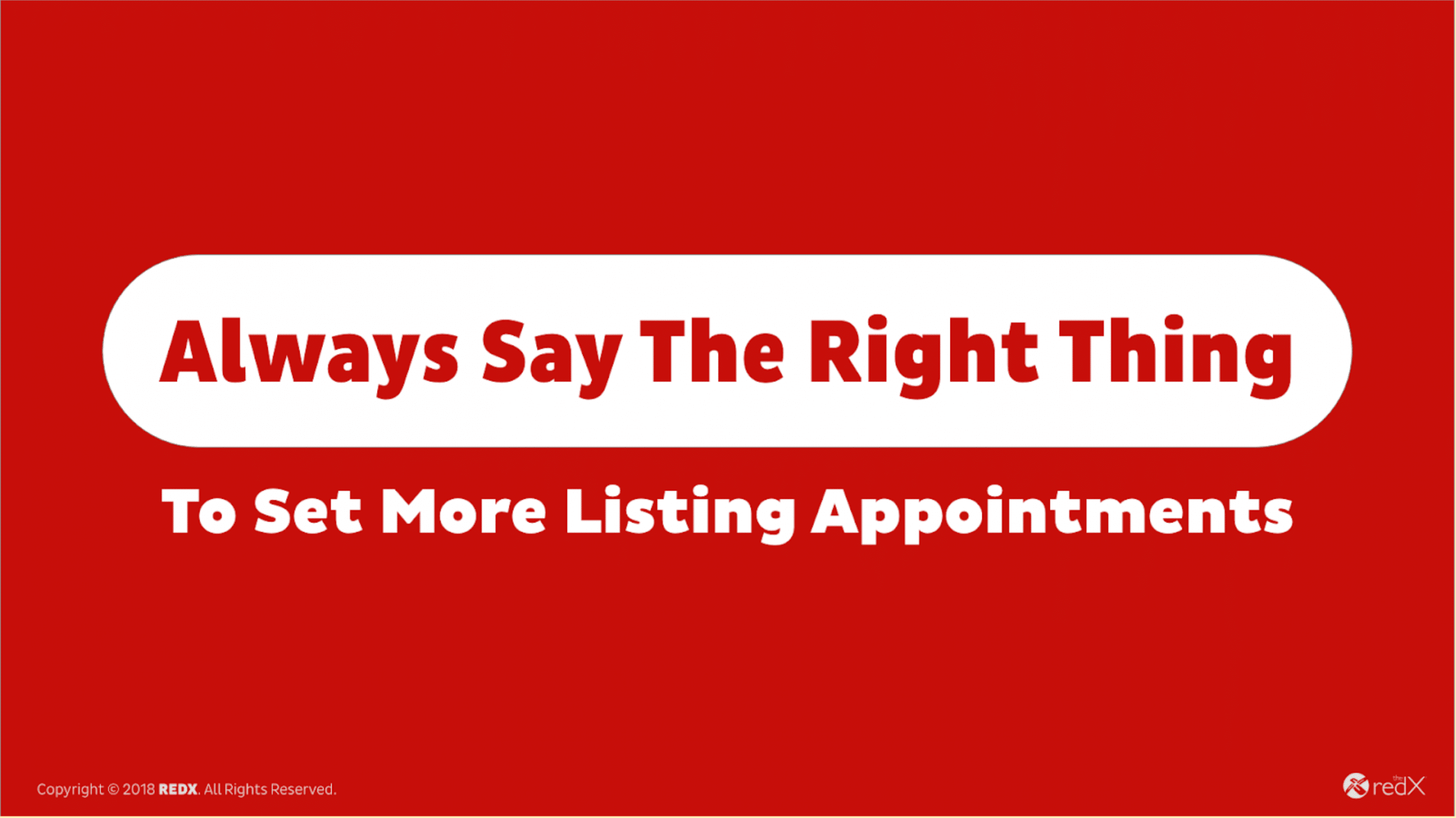 Always say the right thing to set more listing appointments 