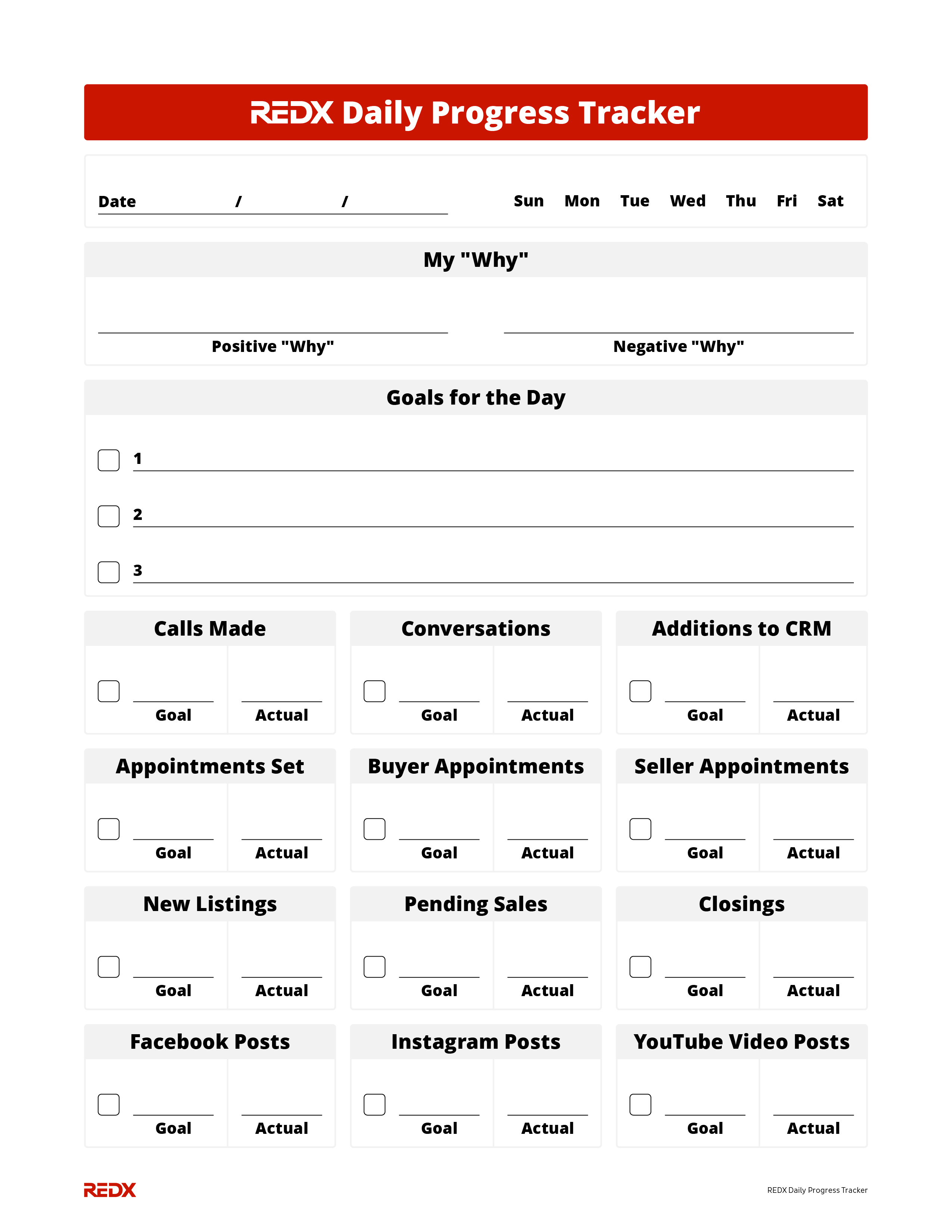 REDX Daily Progress Tracker template featuring sections for the date, daily 'Why' (both positive and negative), and goals for the day. The tracker includes checkboxes and spaces for recording various activities such as calls made, conversations, additions to CRM, appointments set, buyer and seller appointments, new listings, pending sales, closings, and social media posts on Facebook, Instagram, and YouTube. Each activity has columns for goal and actual numbers.