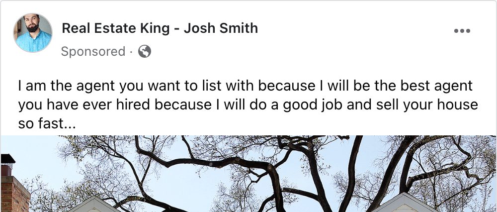 Facebook ad copy example with Josh Smith, featuring a message promoting his services as a top real estate agent who promises to do a good job and sell houses quickly. The background shows a tree-lined street with houses."